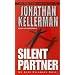 Silent Partner: An Alex Delaware Novel