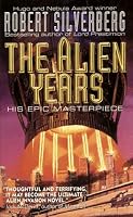 The Alien Years