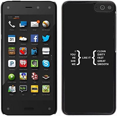 GIFT CHOICE / Slim Hard Protective Case SmartPhone Shell Cell Phone Cover for Amazon Fire Phone // Great You I Life Quote Slogan Symbol Clean Dirty //