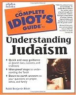 The Complete Idiot's Guide to Understanding Judaism