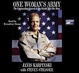 One Woman's Army: The Commanding General of Abu Ghraib Tells Her Story