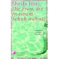 Die Frau, die in einem Schuh wohnte. und andere fabelhafte Geschichten.