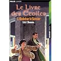 Le Livre des �toiles, tome 1 : Qadehar le sorcier