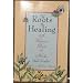 Roots of Healing
