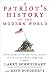 A Patriot s History of the Modern World: From America s Exceptional Ascent to the Atomic Bomb: 1898-1945
