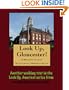 A Walking Tour of Gloucester, Massachusetts (Look Up, America!)