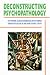 Deconstructing Psychopathology
