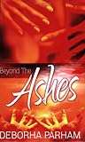 Beyond the Ashes