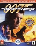 The World is Not Enough: Official Strategy Guide (Prima's official strategy guide)