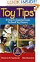 Toy Tips: A Parent's Essential Guide to Smart Toy Choices