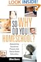 So - WHY Do You Homeschool?