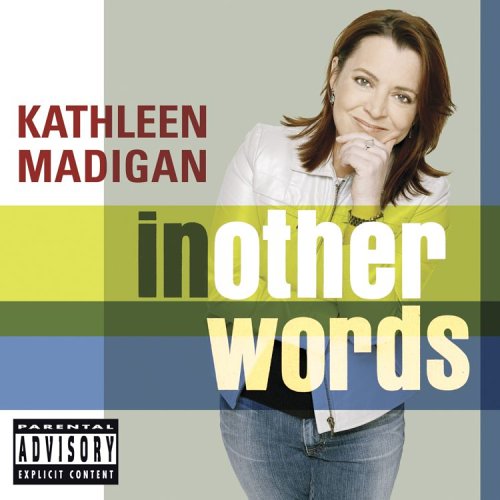 Kathleen Madigan - In Other Words - Zortam Music