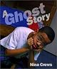 A Ghost Story
