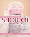 Throwing the Perfect Shower: 18 Themed Wedding & Baby Celebrations
