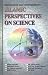 Book Islamic Perspectives on Science