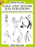 Ready-To-Use Golf and Tennis Illustrations: 105 Different Copyright-Free Designs Printed One Side (Dover Clip-Art)