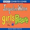 Girls Under Pressure: Complete & Unabridged