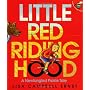 Little Red Riding Hood: A Newfangled Prairie Tale