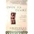 Open to Desire: The Truth About What the Buddha Taught