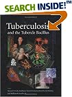 Tuberculosis And The Tubercle Bacillus