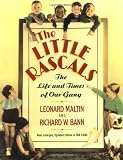 The Little Rascals: The Life and Times of Our Gang