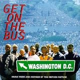 Get On The Bus: Music From And Inspired By The Motion Picture