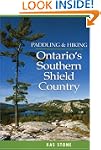 Paddling and Hiking in Ontario's Sout...