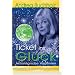 Ticket ins Gl�ck. Astrologische Weltlinien