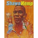 Shawn Kemp (Basketball Legends Series) book cover