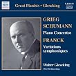 SCHUMANN : Concerto pour piano / GRIEG : Concerto pour piano / FRANCK : Variations symphoniques