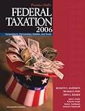 Prentice Hall`s Federal Taxation 2006: Corporations,Partnerships, Estates, and Trusts (19th Edition) (Prentice Hall`s Federal Taxation)