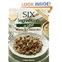 Six Ingredients or Less: Pasta & Casseroles (Six Ingredients Or Less Cookbooks)