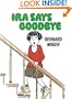 Ira Says Goodbye