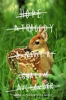 Hope: A Tragedy: A Novel