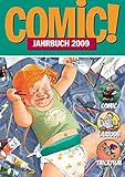 Image de Comic!-Jahrbuch 2009: Comic - Cartoon - Trickfilm