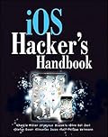 iOS Hacker's Handbook
