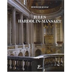 Jules Hardouin-Mansart : Coffret 2 volumes