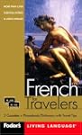 Fodor's French for Travelers (Cassett...
