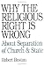Why the Religious Right Is Wrong: About Separation of Church & State
