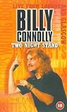 Billy Connolly - Two Night Stand - Live