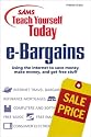 Sams Teach Yourself e-Bargains Today