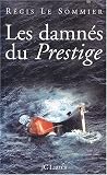 Les Damn�s du Prestige