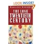 The Long Twentieth Century