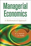 Managerial economics : a mathematical approach