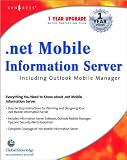 NET Mobile Information Server: Including Outlook Mobile Manager