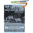 Full Size Chevy Impala Bel Air Caprice Coupe Sedan Wagon Parts Locating Guide by  David Gimbel, Adam Gimbel, and Patrick Trienta