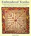 Search : Embroidered Textiles: Traditional Patterns from Five Continents : With a Worldwide Guide to Identification