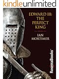Edward III: The Perfect King