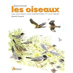 Identifier les oiseaux : Par leur aspect, leur comportement et leur habitat