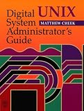Digital UNIX System Administrator's Guide (HP Technologies)